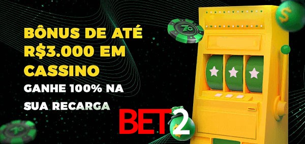 bet2 melhor bônus de depósito